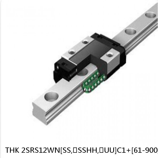 2SRS12WN[SS,​SSHH,​UU]C1+[61-900/1]L[H,​P]M THK Miniature Linear Guide Caged Ball SRS Series
