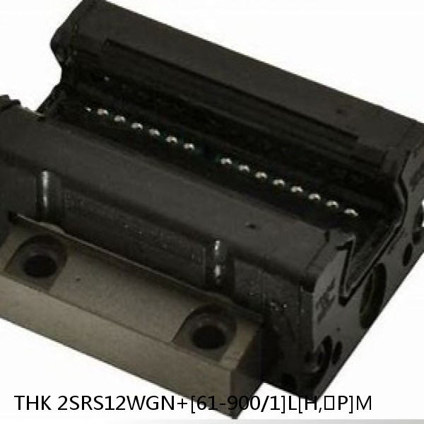 2SRS12WGN+[61-900/1]L[H,​P]M THK Miniature Linear Guide Full Ball SRS-G Accuracy and Preload Selectable