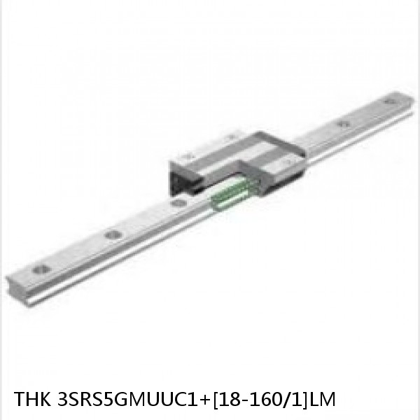 3SRS5GMUUC1+[18-160/1]LM THK Miniature Linear Guide Full Ball SRS-G Accuracy and Preload Selectable