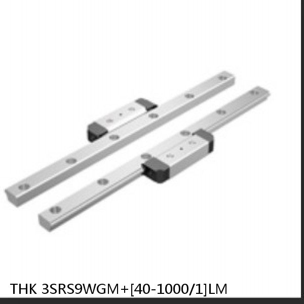 3SRS9WGM+[40-1000/1]LM THK Miniature Linear Guide Full Ball SRS-G Accuracy and Preload Selectable
