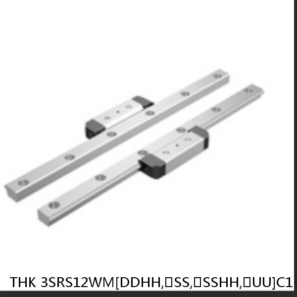 3SRS12WM[DDHH,​SS,​SSHH,​UU]C1+[53-1000/1]LM THK Miniature Linear Guide Caged Ball SRS Series