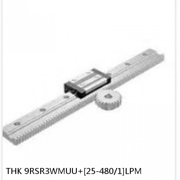 9RSR3WMUU+[25-480/1]LPM THK Miniature Linear Guide Full Ball RSR Series