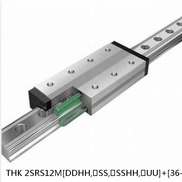 2SRS12M[DDHH,​SS,​SSHH,​UU]+[36-1000/1]LM THK Miniature Linear Guide Caged Ball SRS Series