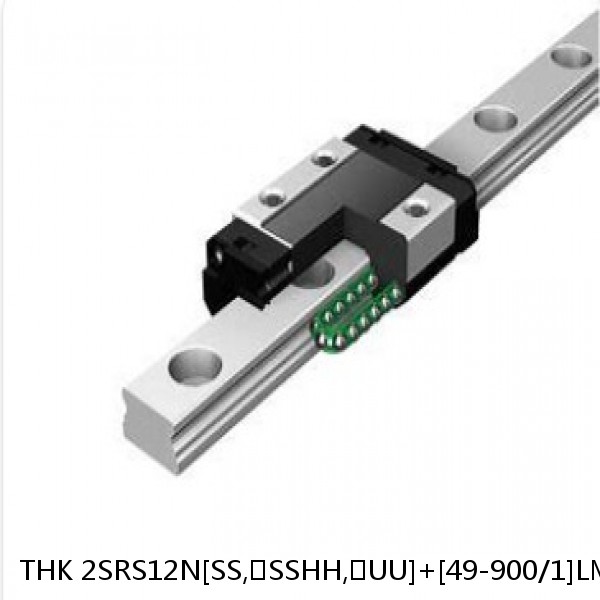 2SRS12N[SS,​SSHH,​UU]+[49-900/1]LM THK Miniature Linear Guide Caged Ball SRS Series